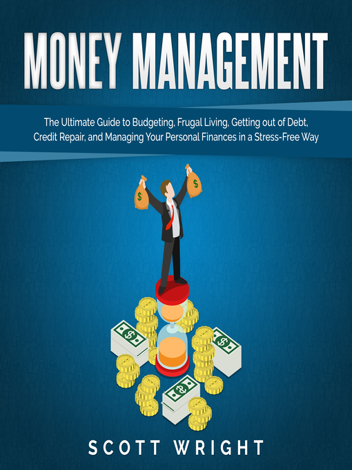 Title details for Money Management by Scott Wright - Wait list
